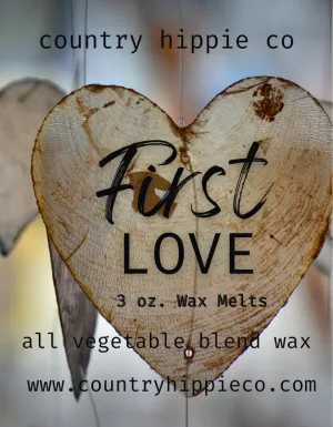 FIRST LOVE (90's Throwback Blend) Wax Melts- 3 oz.